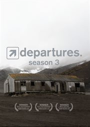 Departures. Season 3 cover image cdn