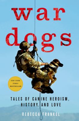 War dogs : tales of canine heroism, history, and love  cover image cdn