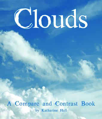 Clouds : a compare and contrast book  cover image cdn