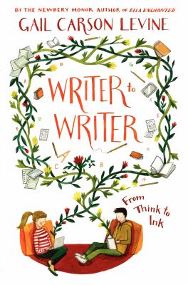 Writer to writer : from think to ink  cover image cdn
