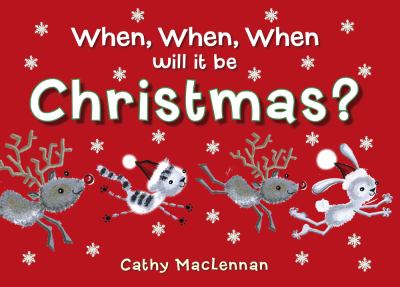When, when, when will it be Christmas?  cover image cdn