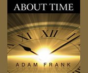 About time cosmology, time and culture at the twilight of the big bang  cover image cdn