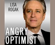 Angry optimist the life and times of Jon Stewart  cover image cdn