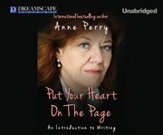 Put your heart on the page an introduction to writing  cover image cdn