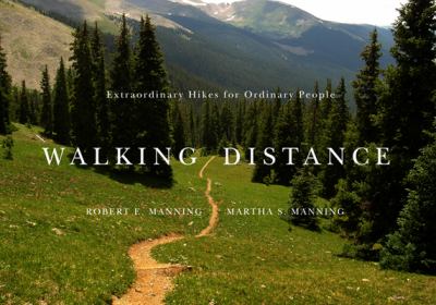 Walking distance : extraordinary hikes for ordinary people  cover image cdn