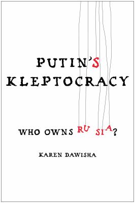 Putin's kleptocracy : who owns Russia?  cover image cdn