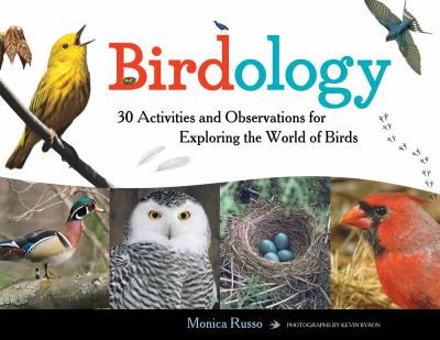 Birdology : 30 activities and observations for exploring the world of birds  cover image cdn