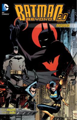 Batman Beyond 2.0. Volume one, Rewired  cover image cdn