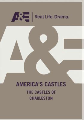 America's castles. The castles of Charleston cover image cdn