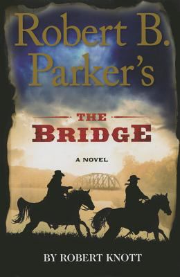 Robert B. Parker's The Bridge cover image cdn