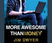 More awesome than money four boys and their heroic quest to save your privacy from facebook  cover image cdn