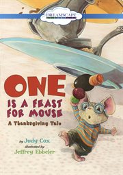 One is a feast for mouse a Thanksgiving tale cover image cdn