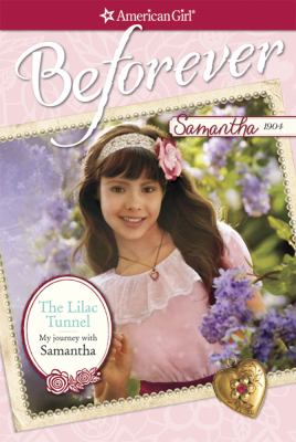 The lilac tunnel : my journey with Samantha  cover image cdn