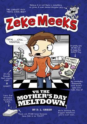 Zeke Meeks vs the Mother's Day meltdown  cover image cdn
