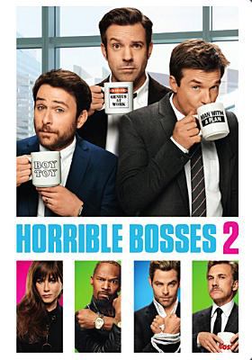 Horrible bosses 2 cover image