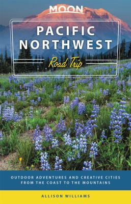 Moon handbooks. Pacific Northwest road trip cover image cdn