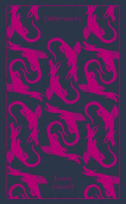 Jabberwocky and other nonsense : collected poems  cover image cdn