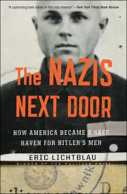 The Nazis next door How America became a safe haven for Hitler's men cover image cdn