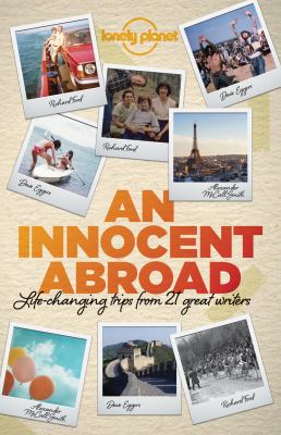 An innocent abroad : life-changing trips from 35 great writers  cover image cdn