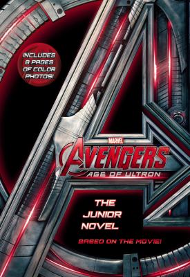 Avengers, Age of Ultron : the junior novel  cover image cdn