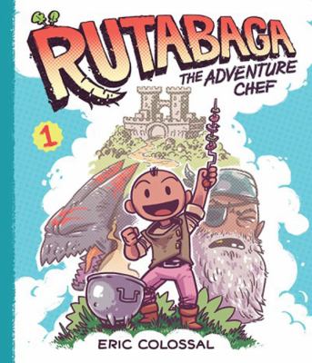 Rutabaga the adventure chef. 1  cover image cdn