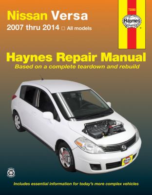Nissan Versa automotive repair manual : by Jeff Killingsworth and John H Hayes, member of the Guild of Motoring Writers cover image cdn