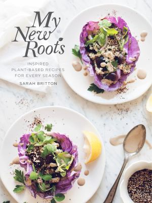 My new roots : inspired plant-based recipes for every season  cover image cdn