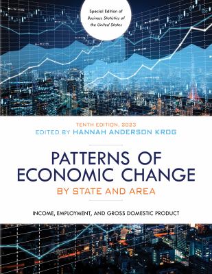 Patterns of economic change by state and area : income, employment, & gross domestic product cover image cdn