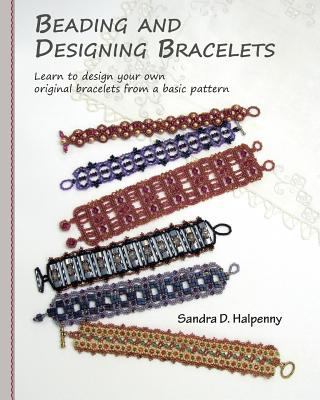 Beading and designing bracelets : learn to design your own original bracelets from a basic pattern  cover image cdn