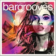 Bargrooves deluxe edition 2015 cover image cdn