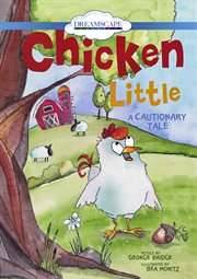 Chicken little a cautionary tale  cover image cdn