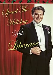 Spend the holidays with Liberace cover image cdn