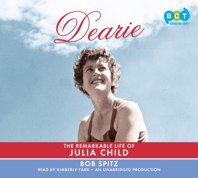 Dearie the remarkable life of Julia Child cover image cdn