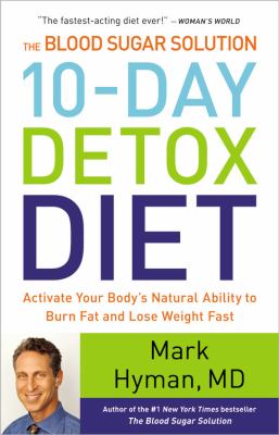 The blood sugar solution 10-day detox diet Activate Your Body's Natural Ability to Burn Fat and Lose Weight Fast cover image cdn
