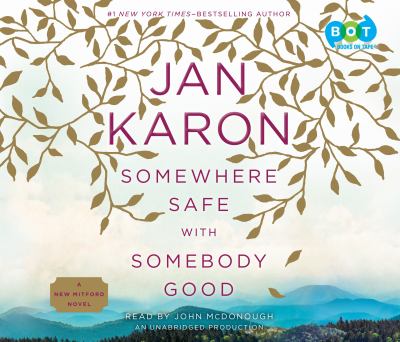 Somewhere safe with somebody good the new Mitford novel cover image cdn