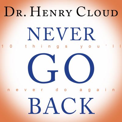 Never go back 10 things you'll never do again cover image cdn