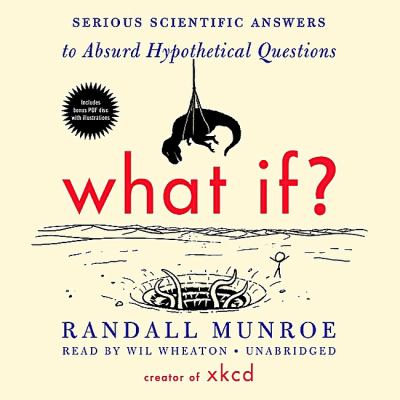 What if? serious scientific answers to absurd hypothetical questions cover image cdn