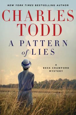 A pattern of lies : a Bess Crawford mystery  cover image cdn