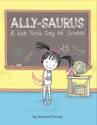 Ally-saurus & the first day of school  cover image cdn
