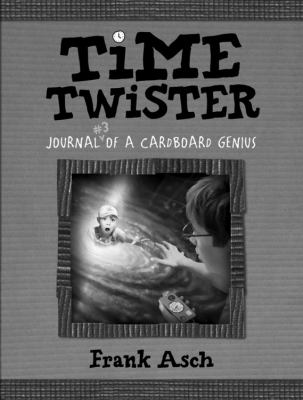Time twister : journal #3 of a cardboard genius  cover image cdn