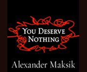You deserve nothing cover image cdn