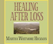 Healing after loss daily meditations for working through grief  cover image cdn