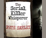 The serial killer whisperer how one man's tragedy helped unlock the deadliest secrets of the world's most terrifying killers  cover image cdn