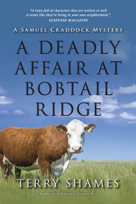 A deadly affair at Bobtail Ridge : a Samuel Craddock mystery  cover image cdn