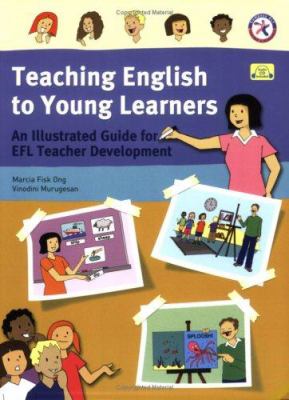 Teaching English to young learners : an illustrated guide for EFL teacher development  cover image cdn