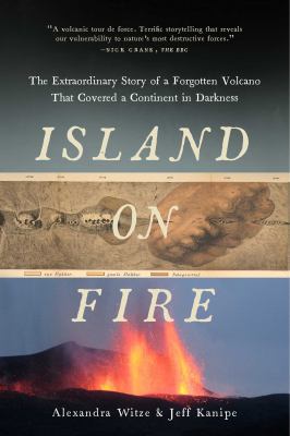 Island on fire : the extraordinary story of a forgotten volcano that changed the world cover image