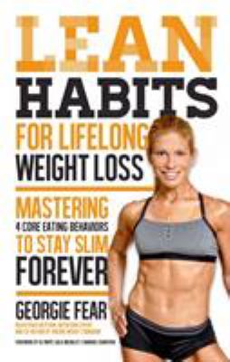 Lean habits for lifelong weight loss : mastering 4 core eating behaviors to stay slim forever  cover image cdn