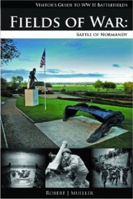 Fields of war : battle of Normandy  cover image cdn
