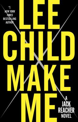 Make me : a Jack Reacher novel  cover image cdn