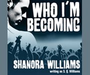 Who I'm becoming cover image cdn